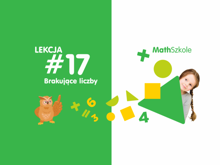Matematyka dla malucha. MathSzkole: Lekcja 17 „Brakujące liczby”