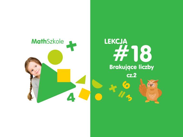 Matematyka dla malucha. MathSzkole: Lekcja 18