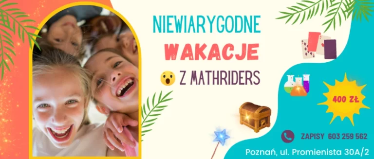 Niewiarygodne wakacje z MathRiders