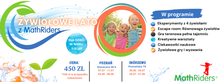 Żywiołowe lato – letnie warsztaty w MathRiders