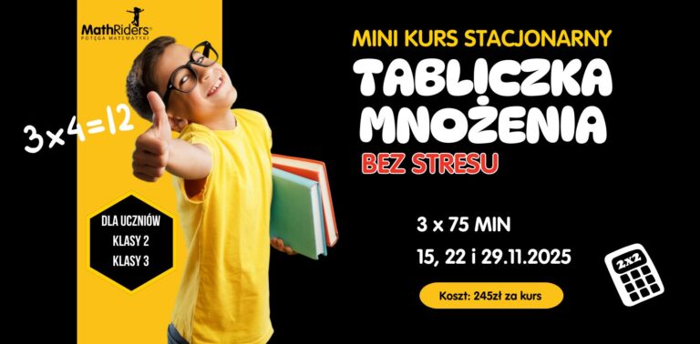 Tabliczka mnożenia bez stresu – mini kurs stacjonarny