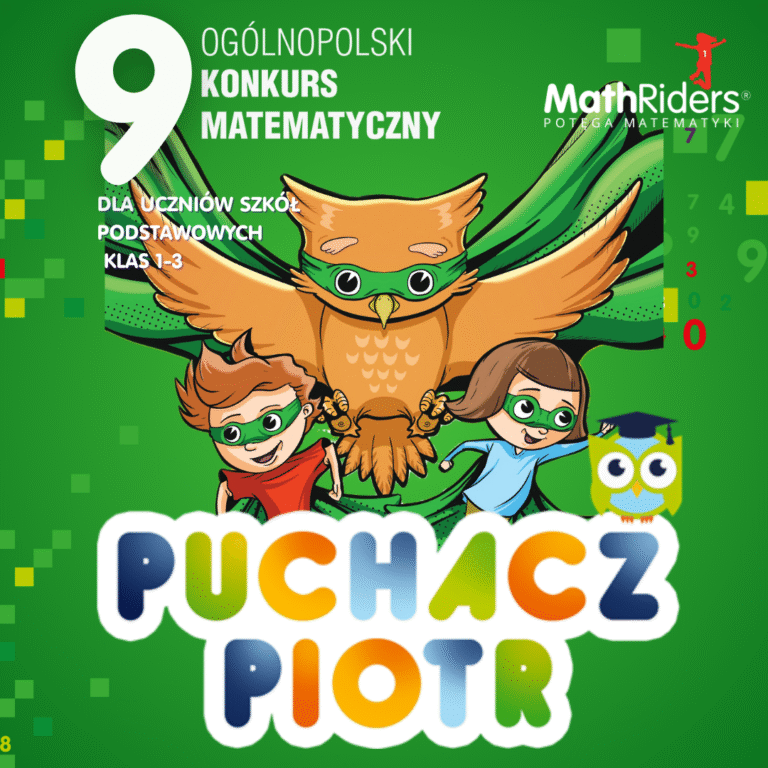 Ogólnopolski Konkurs Matematyczny PUCHACZ PIOTR, edycja IX