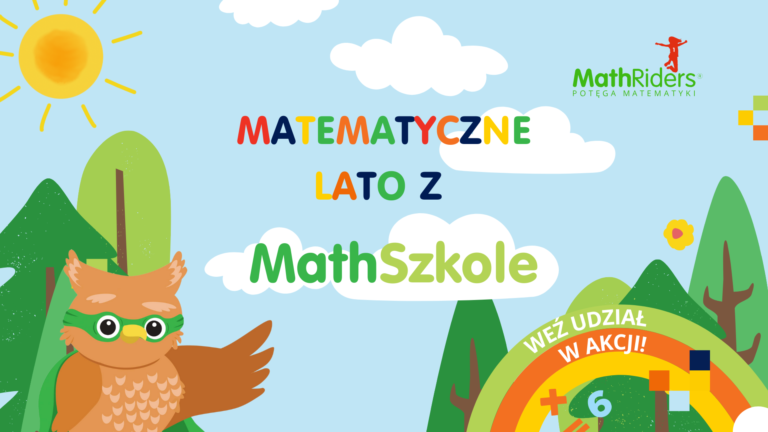Rozpoczynamy akcje „Matematyczne lato z Mathszkole”!