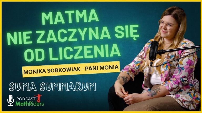Jak rozwijać myślenie matematyczne dziecka? | Podcast „Suma Summarum” MathRiders