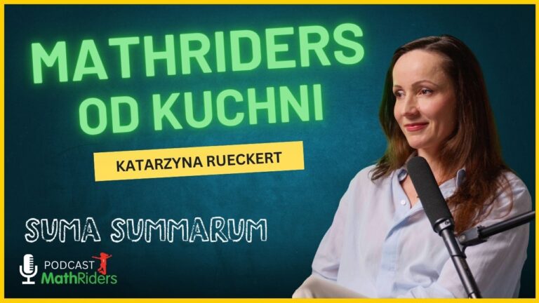 Franczyza edukacyjna MathRiders | Podcast „Suma Summarum” MathRiders